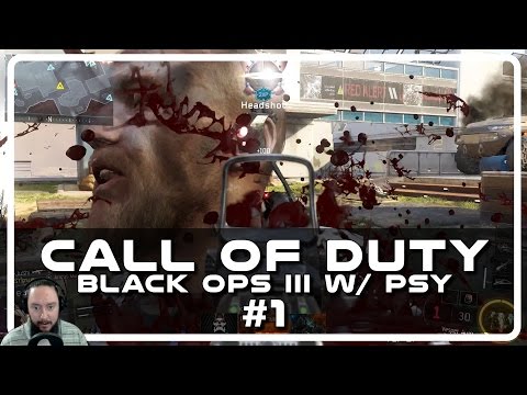Call of Duty Black Ops 3 with Psynaps #1 (CoD Bo3 Gameplay and Funny Moments)