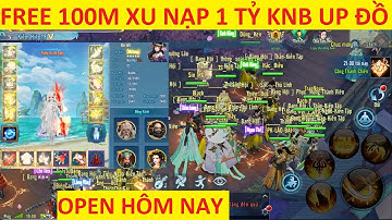 VLTK Mobile Lậu Cày Cuốc tặng miễn phí 100 triệu xu khi tạo nhân vật mới - nạp Full KNB