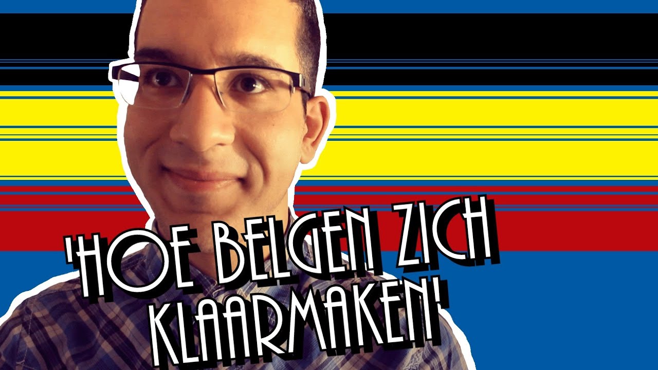 Hoe Belgen zich klaarmaken