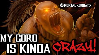 LET’S PLAY GORO! CRAZY FT10 SET GETS INTENSE! | MKX