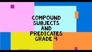 G4 Compound Subjects and Predicates