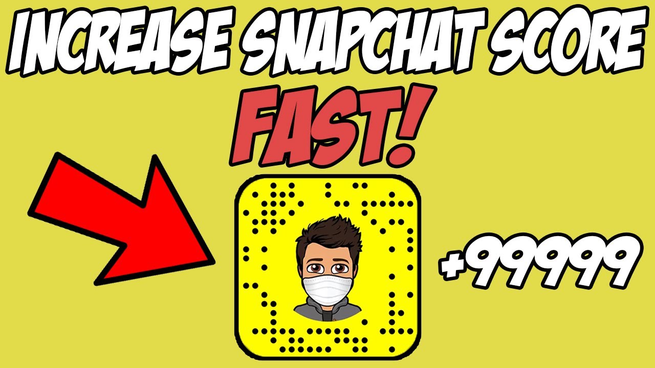 How To INCREASE YOUR SNAPCHAT SCORE FAST! ������| NO BAN | NO DOWNLOADS | 100% WORKING! - YouTube