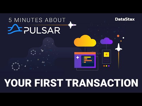 5 Minutes About Pulsar | Your First Transaction