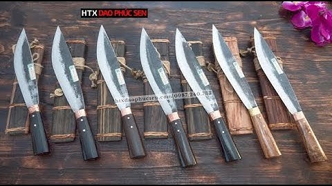 DAO PHÚC SEN,  FULL CÁC MẪU DAO MÈO CỰC ĐẸP, CỰC CHẤT_HÀNG CHUẨN CỦA HTX DAO PHÚC SEN