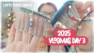 Vlogmas 2025: Day 3 | Socks, Blankets, and Shawls | Lofty Loops Yarns
