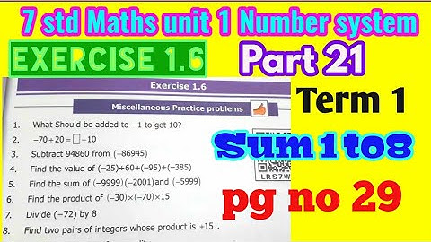 7th std Maths-Unit 1 Numbers system-Exercise 1.6 sum(1 to 8) part 21-pg no 29- Term 1- New syllabus