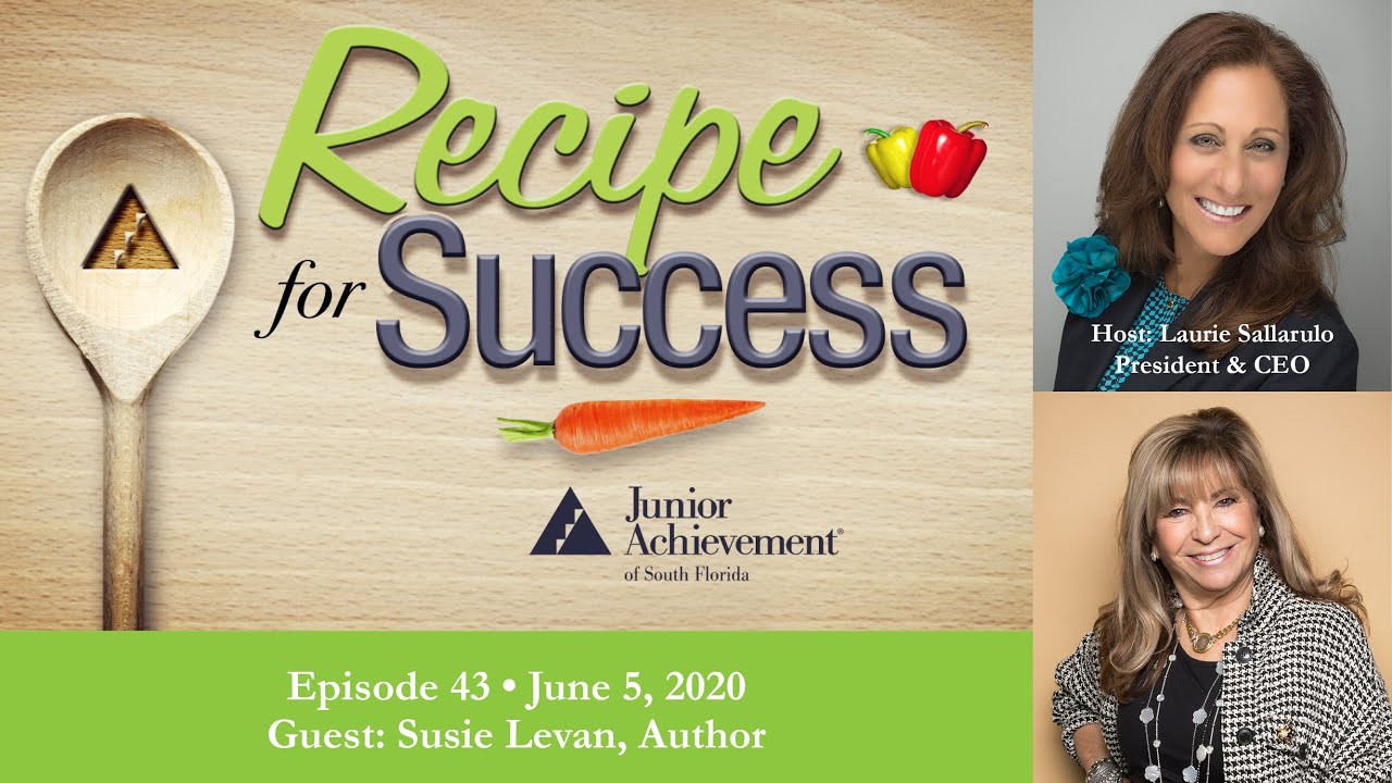 Recipe For Success With Guest Susie Levan, Author