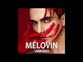 MELOVIN - Unbroken (Official Audio)