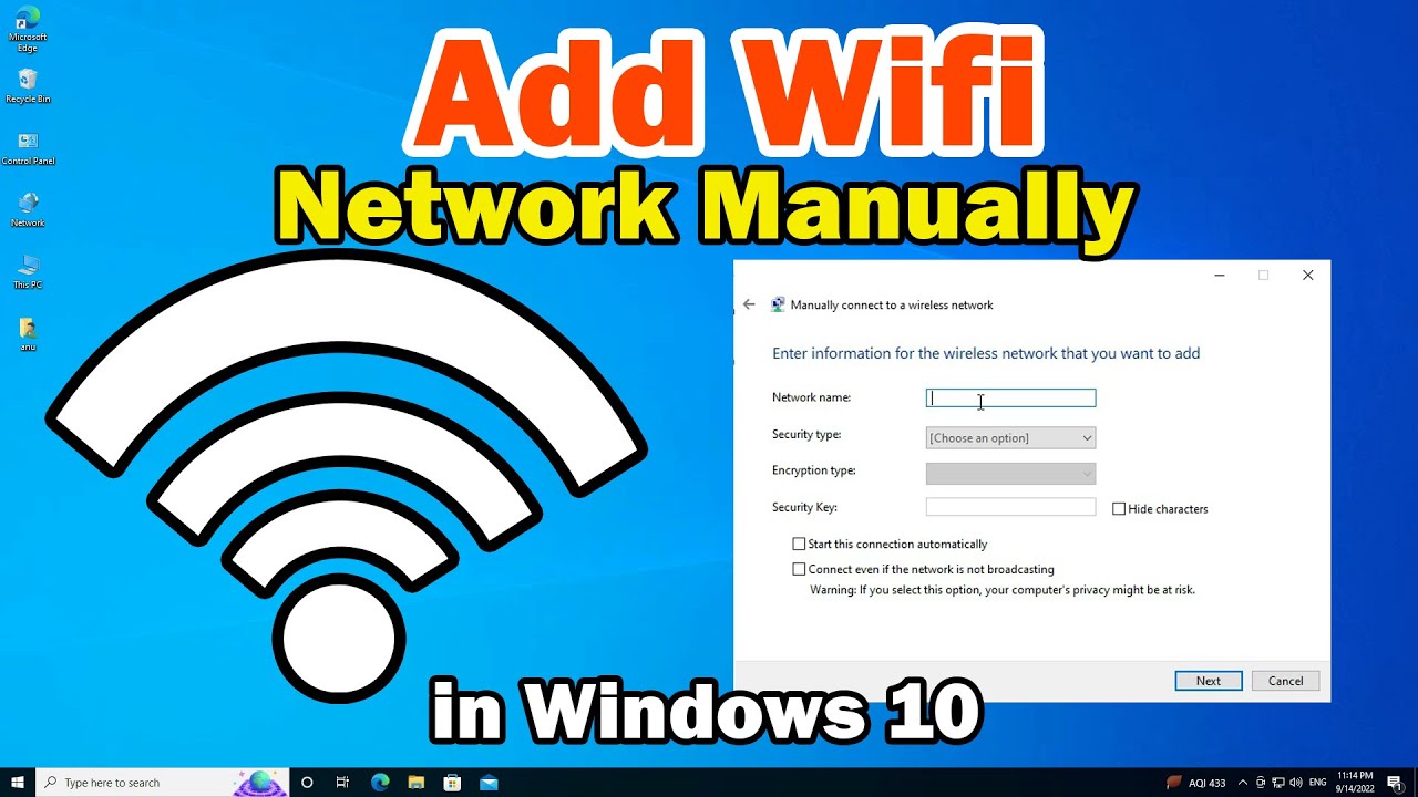 How to Add Wireless Wifi Network Manually in Windows 10 PC or