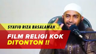 Hukum Nonton Film Religi di Bioskop - Ustadz Syafiq Riza Basalamah