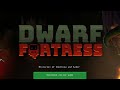 I Spent 10 YEARS Playing Dwarf Fortress Mp3 Song