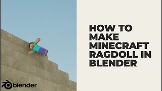 How To Make Minecraft Ragdoll In Blender | Blender Tutorial