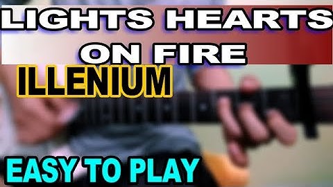 ILLENIUM LIGHTS ON FIRE  EASY TO PLAY GUITAR TUTORIAL