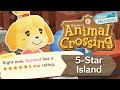 What it takes to get a 5 Star Island