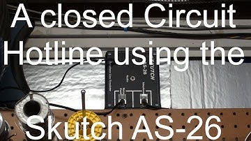 Using the Skutch AS-26 Phone Line Simulator as a closed circuit hotline