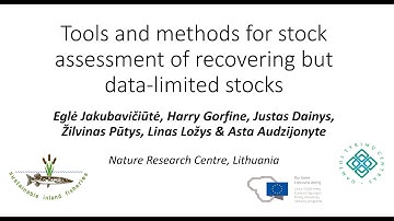 Conference talk: Tools and methods for stock assessment of recovering but data-limited stocks