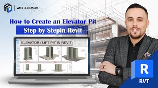 How to Model an Elevator Pit Step-by-Step