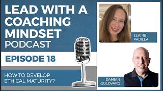 How to develop Ethical Maturity?