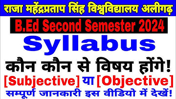 B.Ed Second Semester Syllabus, Exam Pattern #rmpsu  Raja Mahendra Pratap Singh University Aligarh