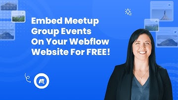 How to embed Meetup group events on Webflow? #embed #meetupgroup #events #webflow