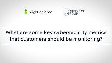 What Cybersecurity Metrics Matter Most for Your Organization?