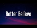 Belly, The Weeknd, Young Thug - Better Believe (Lyrics)