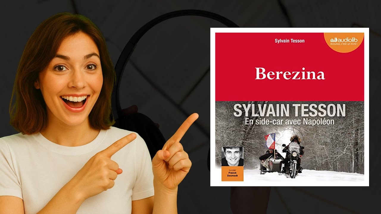 Berezina de Sylvain Tesson : une épopée historique en livre audio 🎧