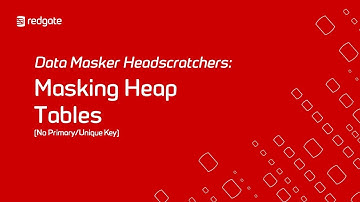 How to Mask a Heap Table in Data Masker | Redgate