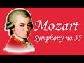 Mozart - Symphony No.35 in D Major, K. 385 (Haffner)