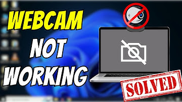 How to Fix Webcam Not Working on Windows 11 – Step-by-Step Guide