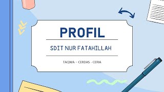 Profil SDIT Nur Fatahillah