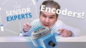 The Sensor Experts - Episode 2 - What ARE encoders?