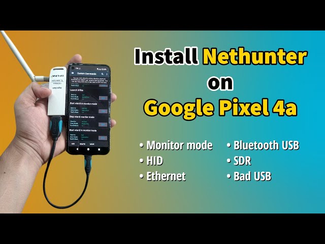Google Pixel 4XL Root化済み Kali NetHunter Install Kali Nethunter on Google Pixel 4a | connect external wifi