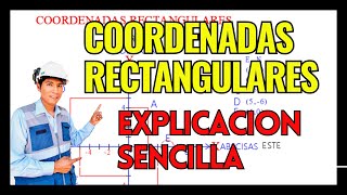 WHAT ARE RECTANGULAR COORDINATES #surveying WHAT ARE RECTANGULAR COORDINATES #surveying