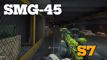 BEST BUILD GUIDE "SMG-45" - Season 7 Delta Force PC|MOBILE