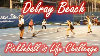 Marisa Ruiz / Casey Gates v. Isabella Ochoa / Cris Cimato @Delray Beach Pickleball is Life Challenge