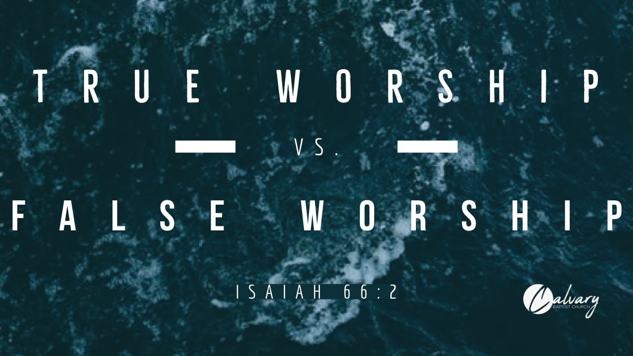 Isaiah 66: 1–4 | True Worship vs. False Worship - YouTube