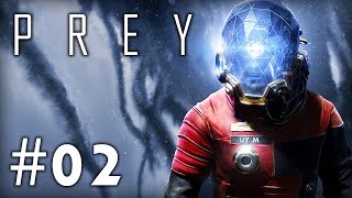 PREY #2/2 | Première balade dans l'espace !