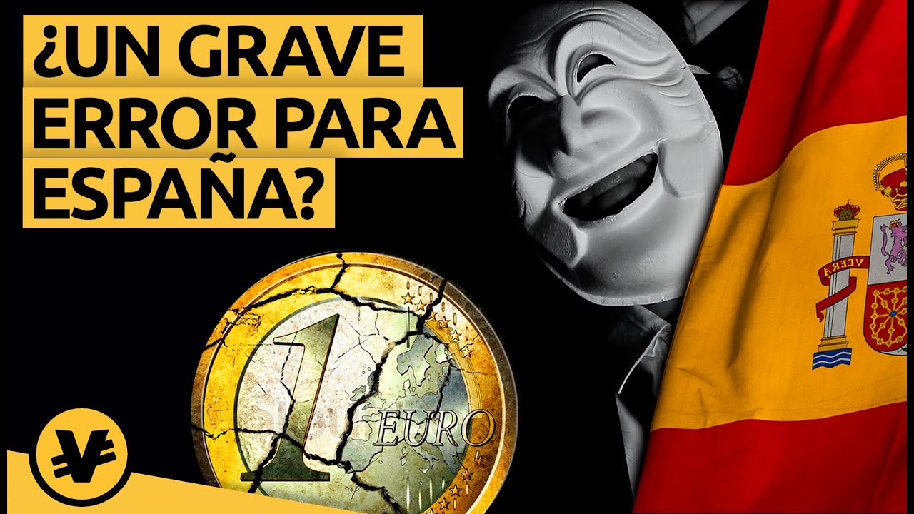 ¿Fue un GRAVE ERROR para ESPAÑA entrar en el EURO? - VisualEconomik