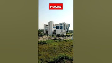 IIT Indore greeny campus || IIT Indore #motivation #iit #iitindore #jee2024 #jee2025 #jeeadvance