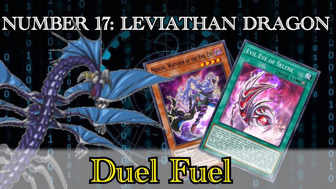 Evil Eye Deck Number 17: Leviathan Dragon [Yu-Gi-Oh! Duel Links]