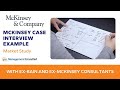 McKinsey Case Interview Example - Market Study