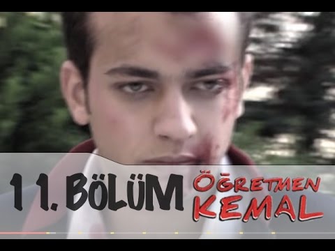 Öğretmen Kemal 11.Bölüm