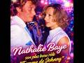 Mort de Nathalie Baye son plus beau role Femme de Johnny Hallyday