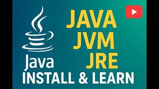 Java JDK, JRE, and JVM Explained | Install JDK Step-by-Step for Beginners