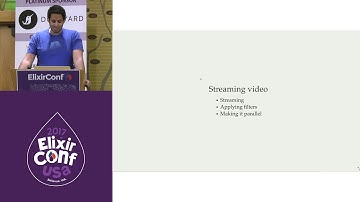 ElixirConf 2017 - Streaming Video with Elixir - John Wahba