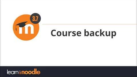 3 7 Course backup