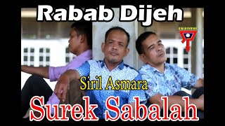 SUREK SABALAH - SIRIL ASMARA - RABAB DIJEH