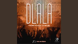 Download lagu Dlala (feat. SG MusiQ)