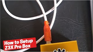 How to setup Z3X Pro Box